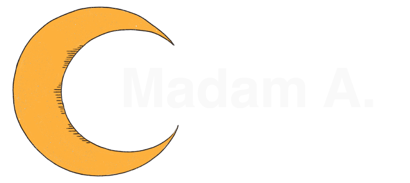 Madam A.